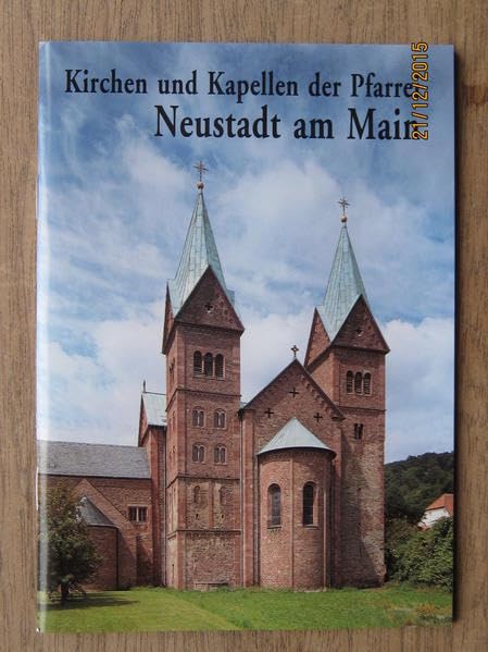 Kirchen und Kapellen der Pfarrei Neustadt am Main Architecture