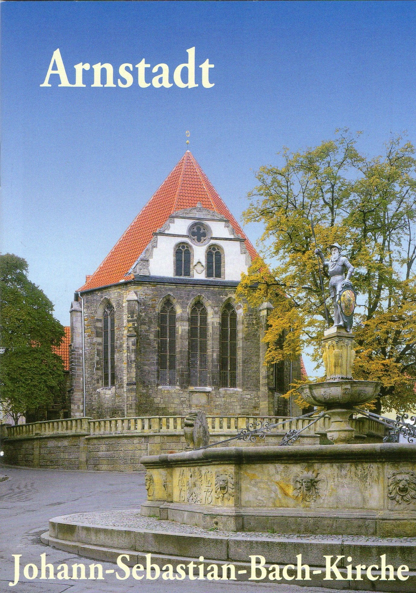 Arnstadt - Johann-Sebastian-Bach-Kirche Arts & Music