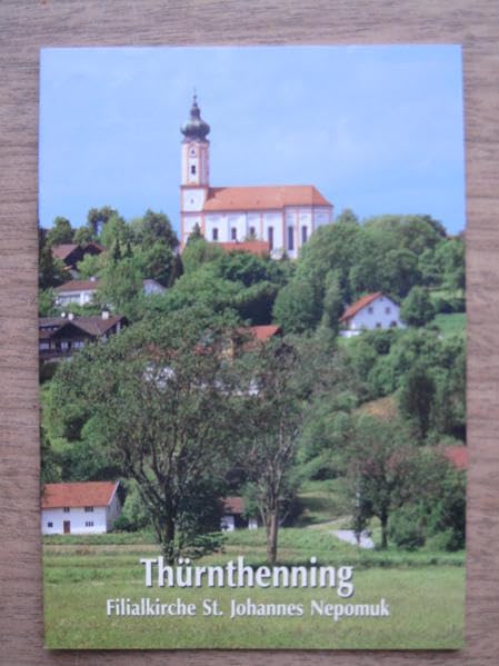 Thürnthenning: Filialkirche St. Johannes Nepomuk Film, Art & Culture
