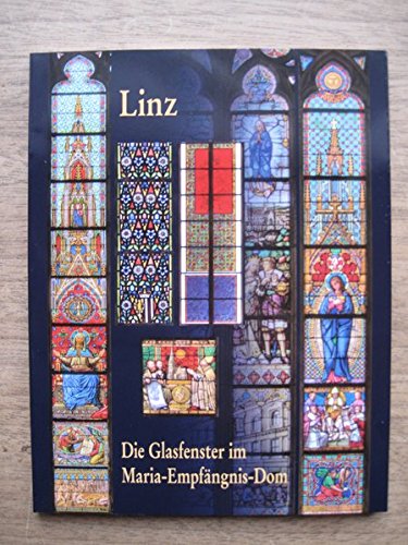 Linz: Die Glasfenster im Maria-Empfängnis-Dom Film, Art & Culture