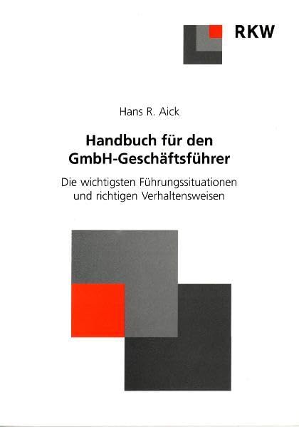 Handbuch für den GmbH-Geschäftsführer Law