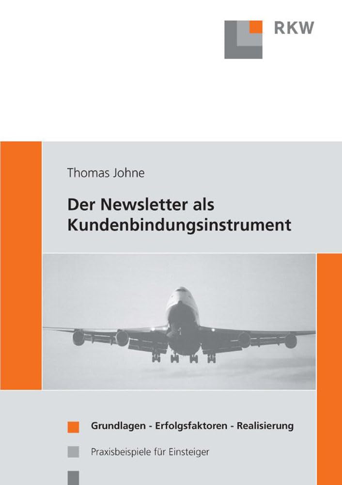 Der Newsletter als Kundenbindungsinstrument. Law