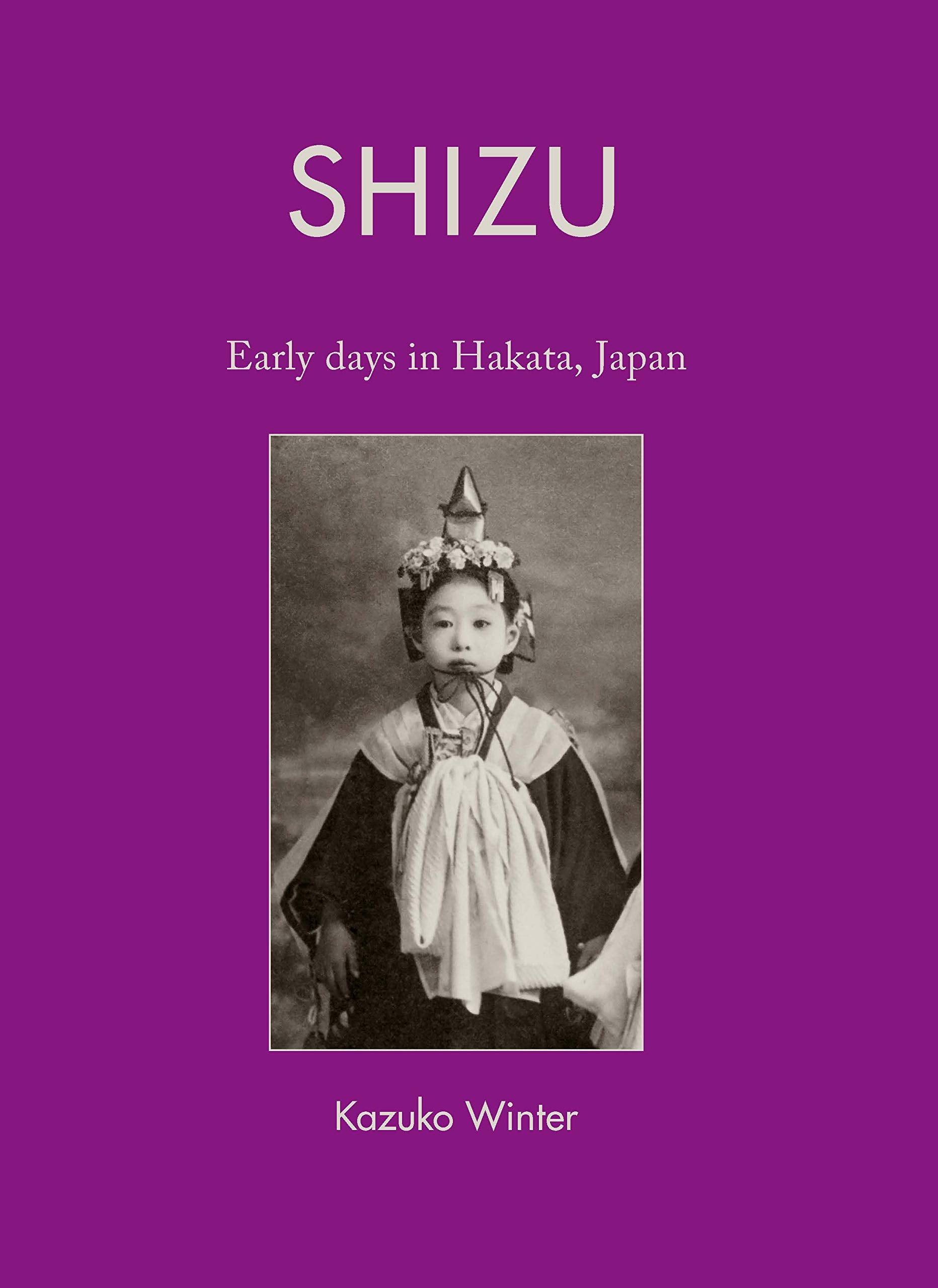 Shizu: Early Days in Hakata, Japan Contemporary literature