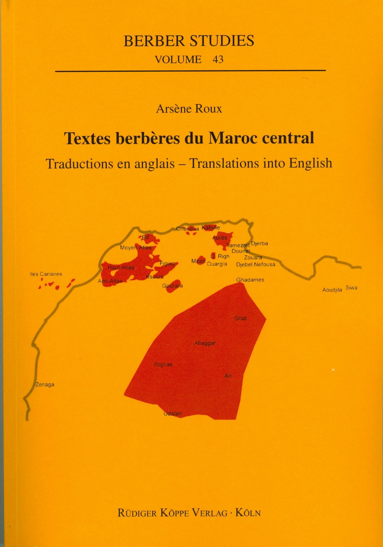 Textes berbères du Maroc centra, Tome 2: Récits, contes et légendes berbères dans le parler des Beni-Mtir et Choix de versions berbères: Tome 2. ... by Harry Stroomer (Berber Studies, Band 43) Social Sciences