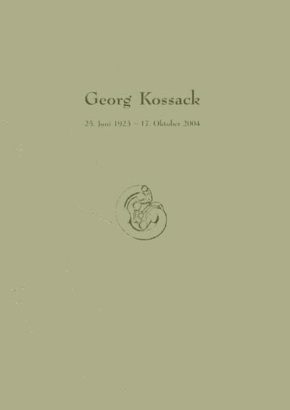 Georg Kossack. 25. Juni 1923 - 17. Oktober 2004. Gedenkfeier am 16. November 2004 im Säulensaal des Bayerischen Landesamtes für Denkmalpflege, München Memories