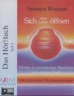 Sich dem Leben öffnen Lifestyle