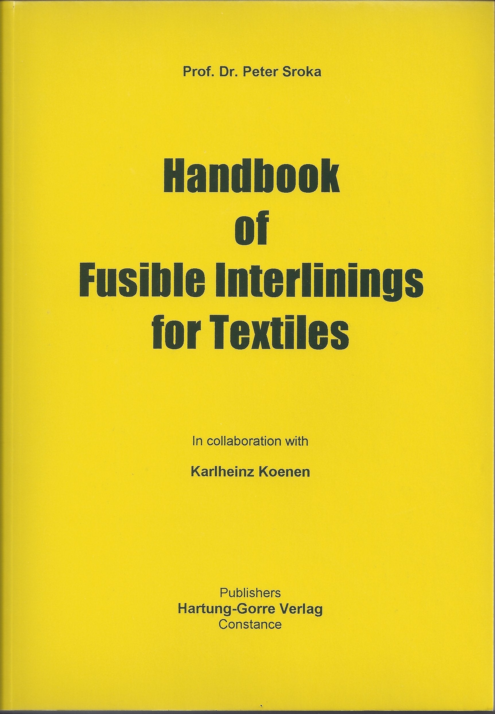 Handbook of Fusible Interlinings for Textiles Law