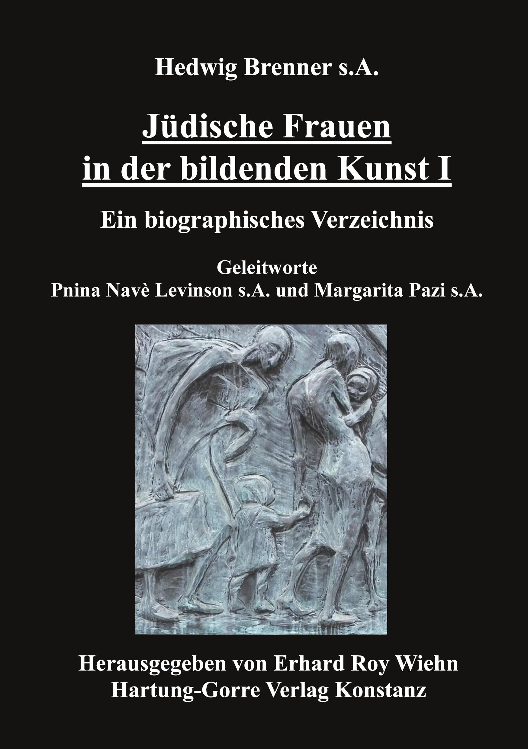 Jüdische Frauen in der bildenden Kunst. Ein biographisches Verzeichnis Memories