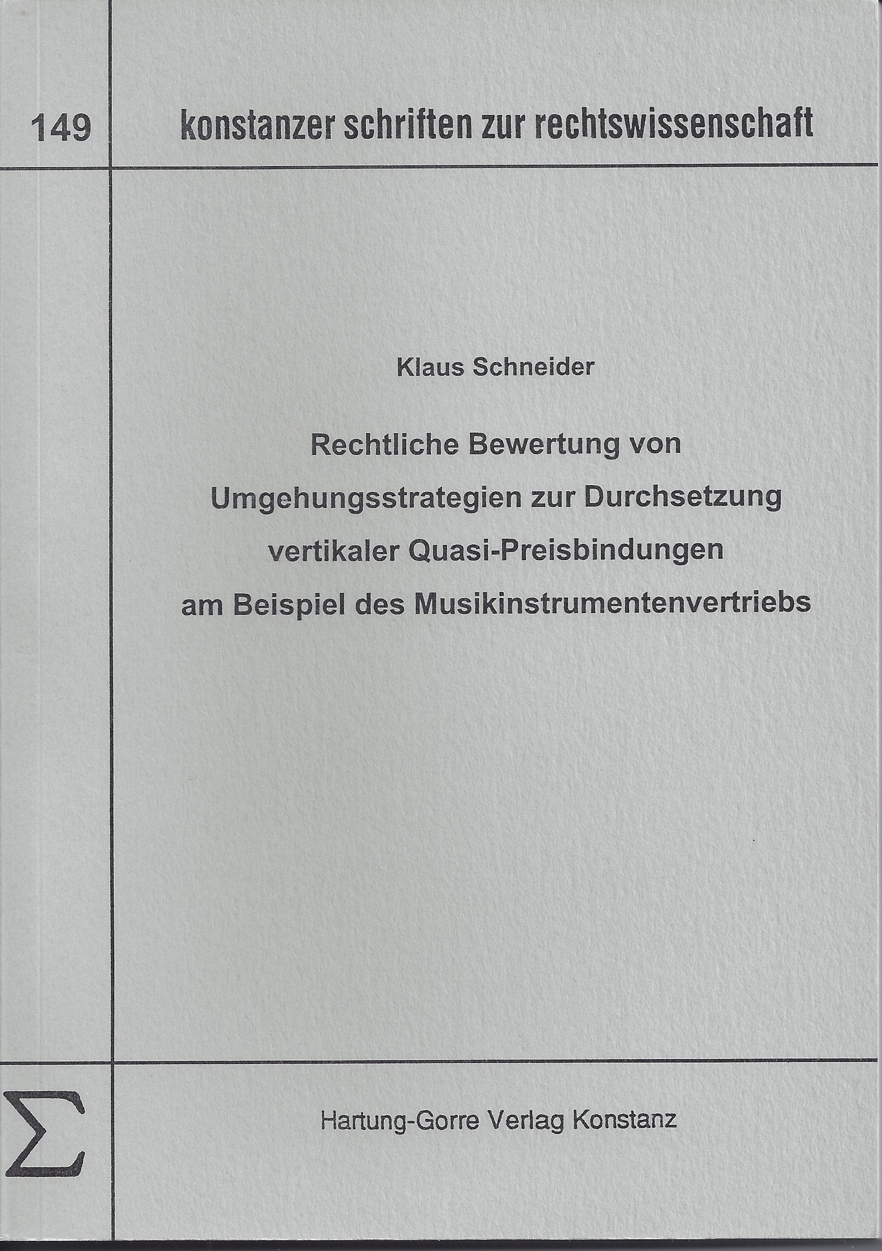 Rechtliche Bewertung von Umgehungsstrategien zur Durchsetzung vertikaler Quasi-Preisbindungen am Beispiel des Musikinstrumentenvertriebs Film, Art & Culture
