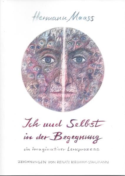 Ich und Selbst in der Begegnung: Ein imaginativer Lernprozess (Livre en allemand) book