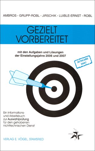 Gezielt vorbereitet 2005/2006. Ein Informations- und Arbeitsbuch zur Auswahlprüfung für den gehobenen nichttechnischen Dienst Law