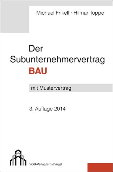 Der Subunternehmervertrag Bau: Mit Mustervertrag Law Books