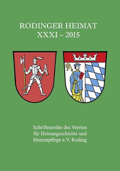 Rodinger Heimat 2015 Politics & History