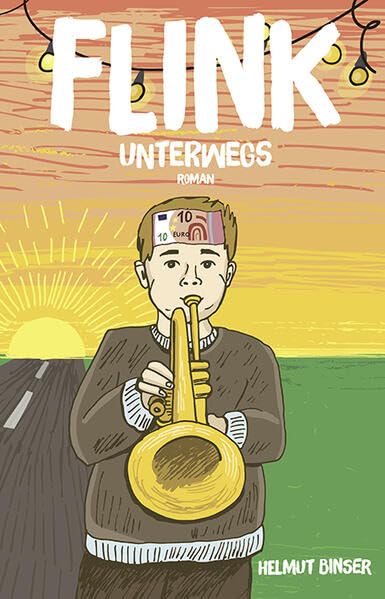 FLINK - Unterwegs: Ein Roman von Helmut A. Binser Humour & Satire