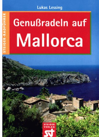 Genußradeln auf Mallorca Hiking & Cycling Books