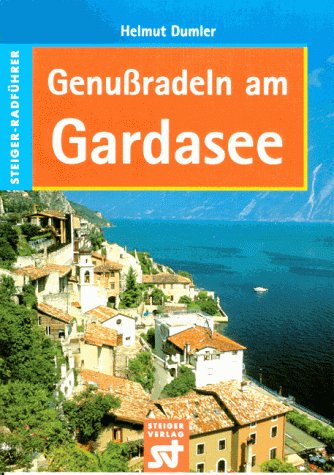 Genußradeln am Gardasee Travel