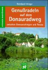 Product Image: Genußradeln auf dem Donauradweg