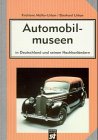 Automobilmuseen in Deutschland und seinen Nachbarländern Film, Art & Culture