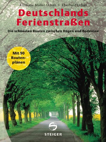 Deutschlands Ferienstraßen Travel Books