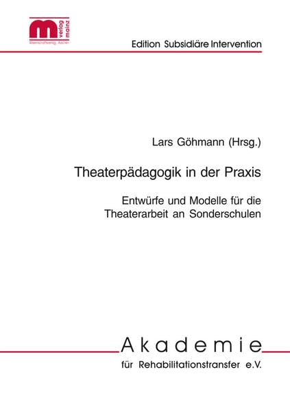 Theaterpädagogik in Sonderschulen book