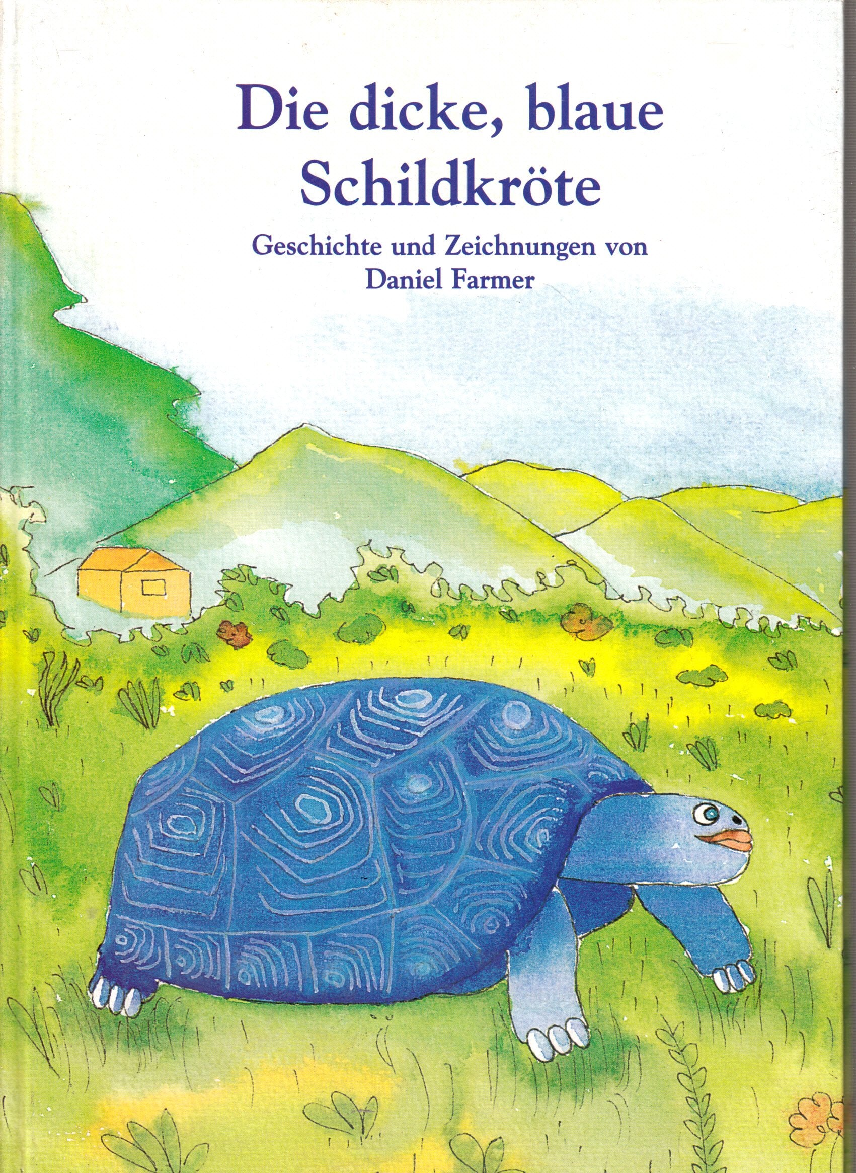 Die dicke, blaue Schildkröte Books