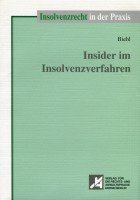 Insider im Insolvenzverfahren (Insolvenzrecht in der Praxis) Law