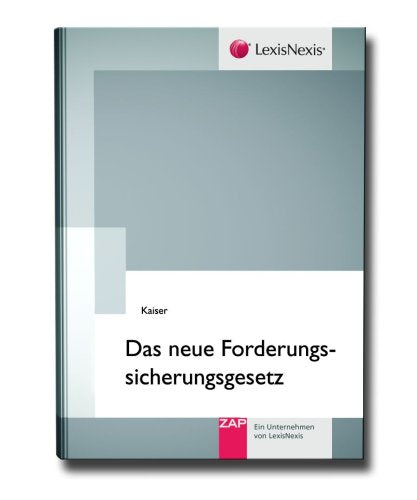 Das neue Forderungssicherungsgesetz Law