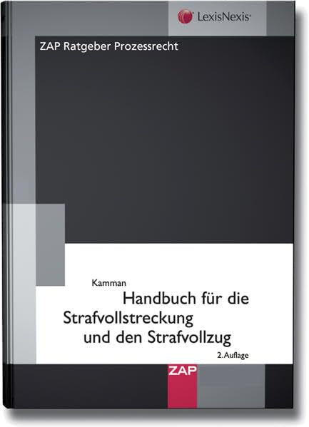 Handbuch für die Strafvollstreckung und den Strafvollzug Law