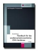 Handbuch für das straßenverkehrsrechtliche OWi-Verfahren Law