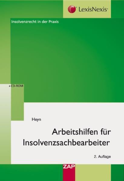 Arbeitshilfen für Insolvenzsachbearbeiter: Mit zahlreichen Mustern und Checklisten Law