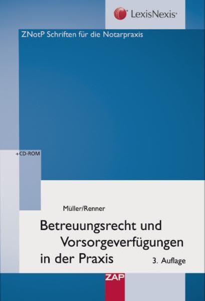 Betreuungsrecht und Vorsorgeverfügungen in der Praxis Law