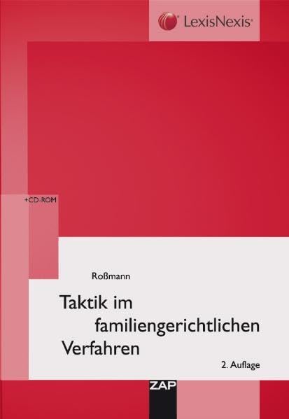 Taktik im familiengerichtlichen Verfahren Law