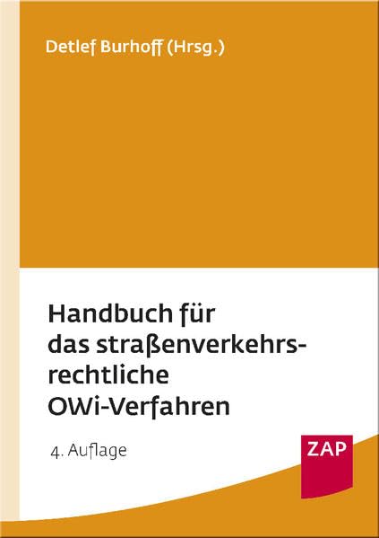 Handbuch für das straßenverkehrsrechtliche OWi-Verfahren Law