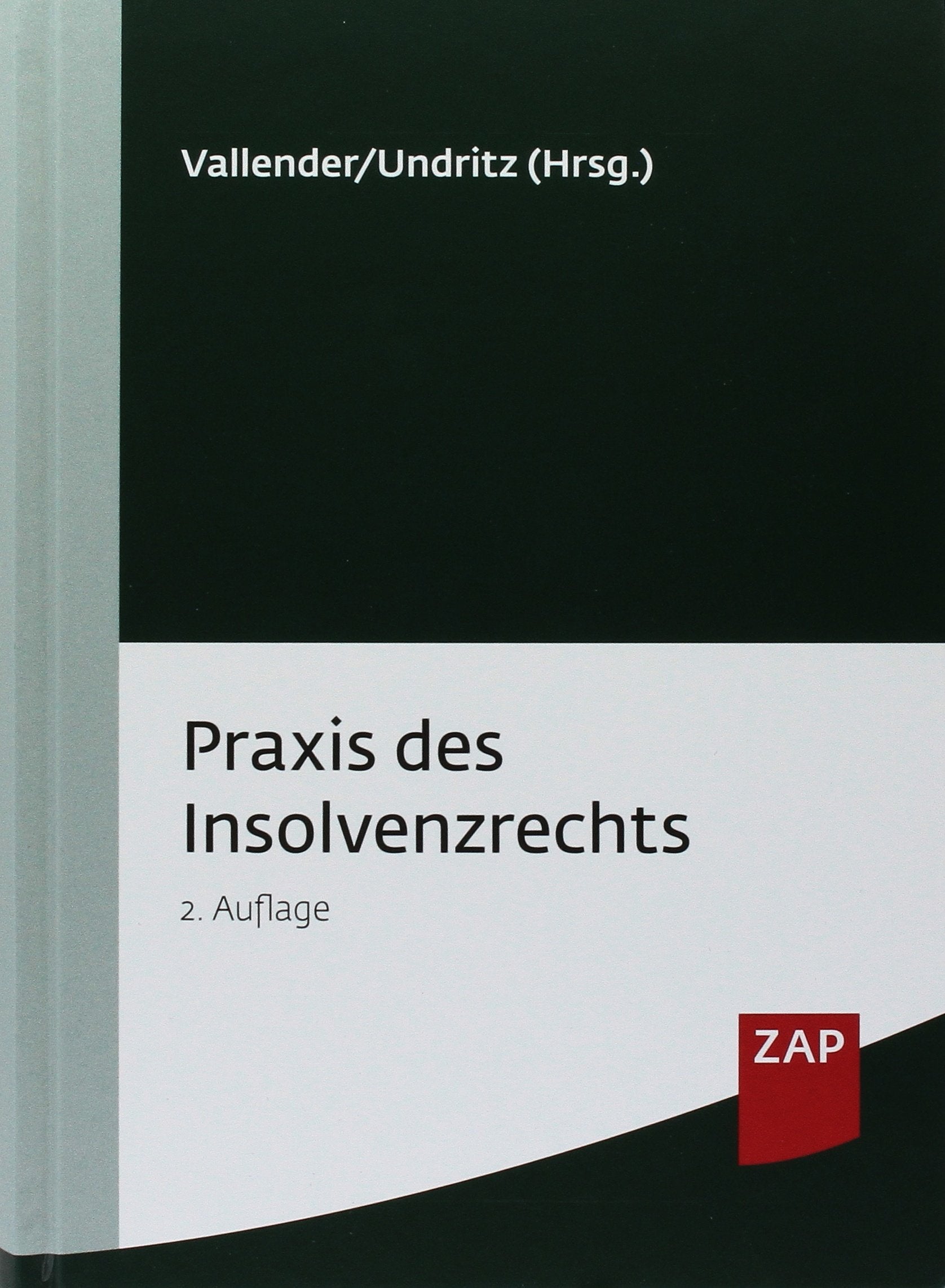 Praxis des Insolvenzrechts Law