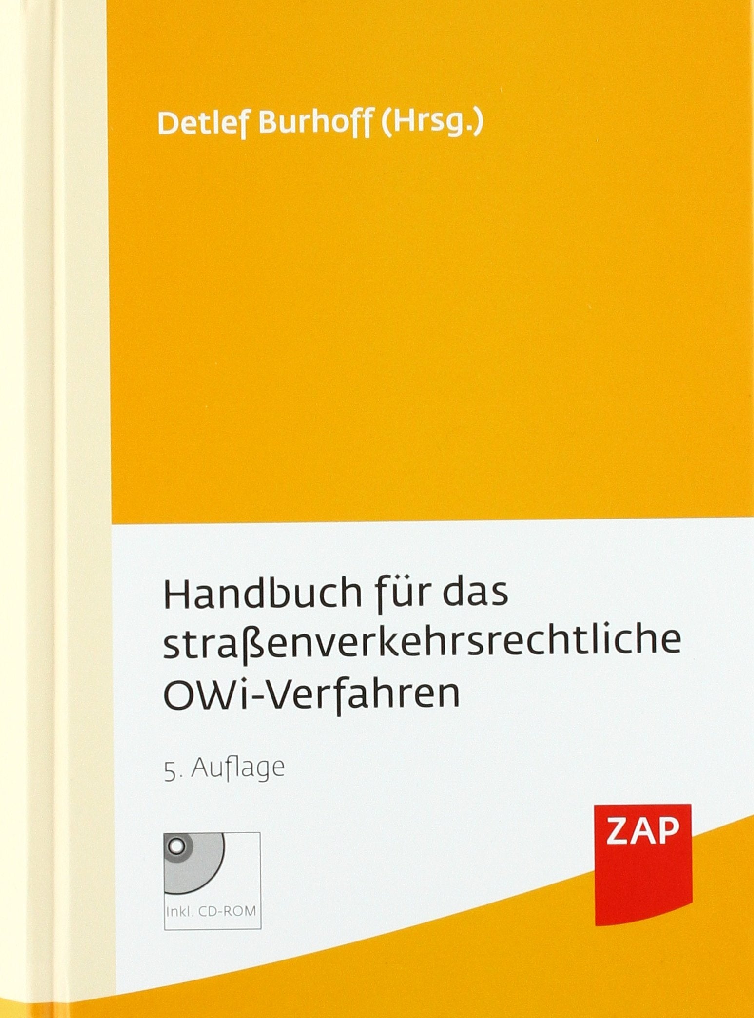 Handbuch für das straßenverkehrsrechtliche OWi-Verfahren Law