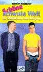 Schöne schwule Welt: Der Schlußverkauf einer Bewegung Law