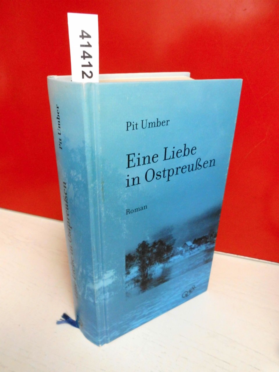 Product Image: Eine Liebe in Ostpreußen. Roman