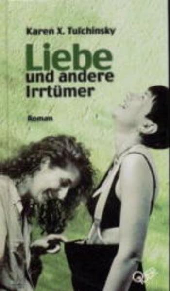Liebe und andere Irrtümer Contemporary literature