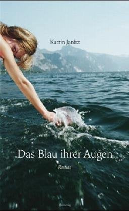 Product Image: Das Blau ihrer Augen: Roman