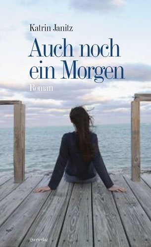 Auch noch ein Morgen: Roman LGBTQ+ Books