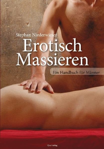 Erotisch Massieren: Ein Handbuch für Männer Calendars