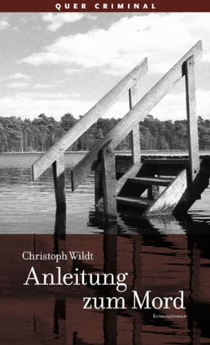 Anleitung zum Mord: Kriminalroman Crime & Thrillers