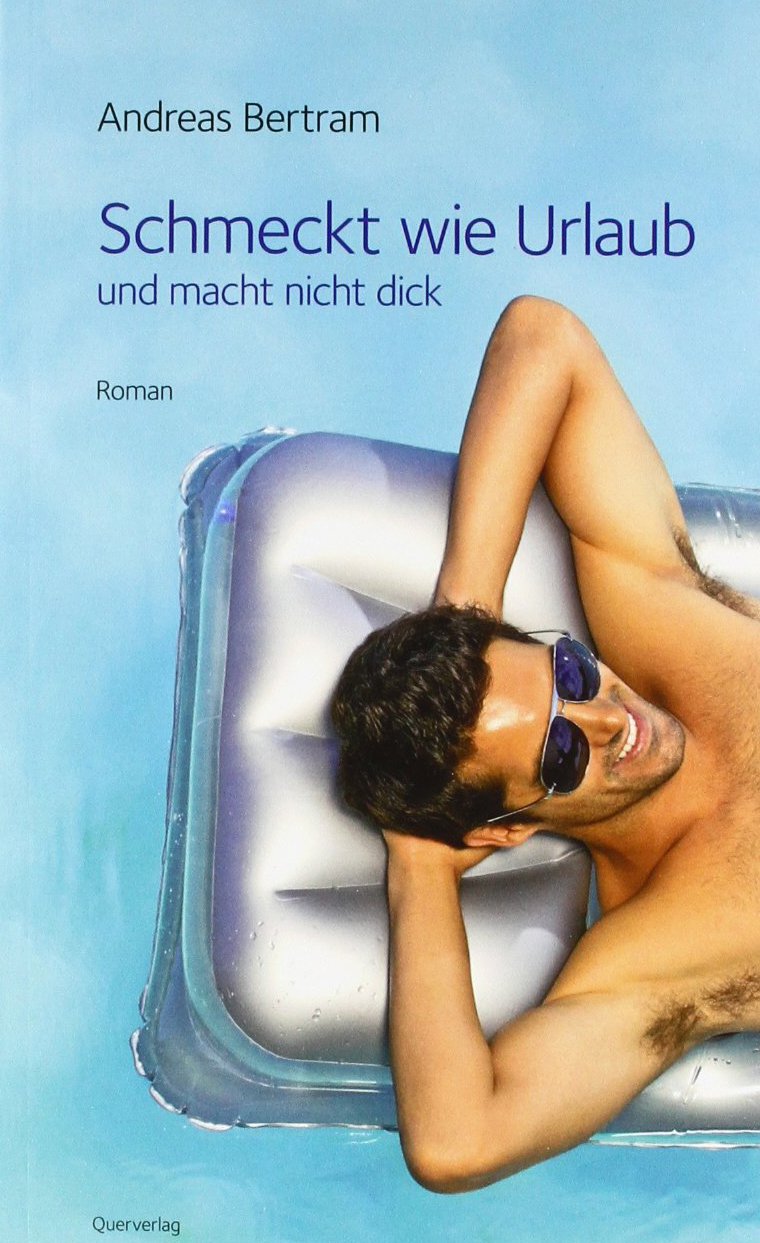 Schmeckt wie Urlaub und macht nicht dick book