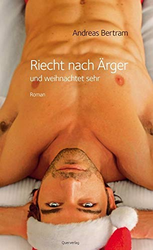 Riecht nach Ärger und weihnachtet sehr Contemporary literature