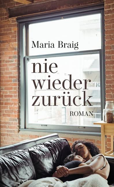nie wieder zurück: Roman LGBTQ+