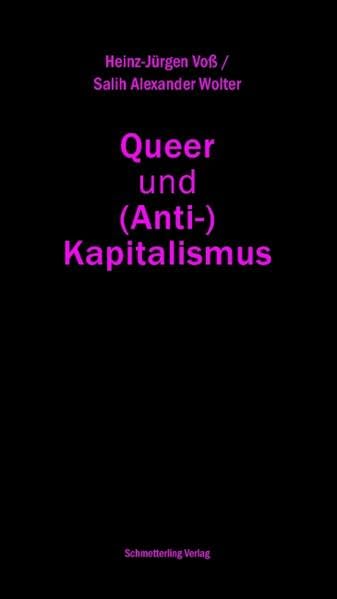 Queer und (Anti-)Kapitalismus (Politik) Law