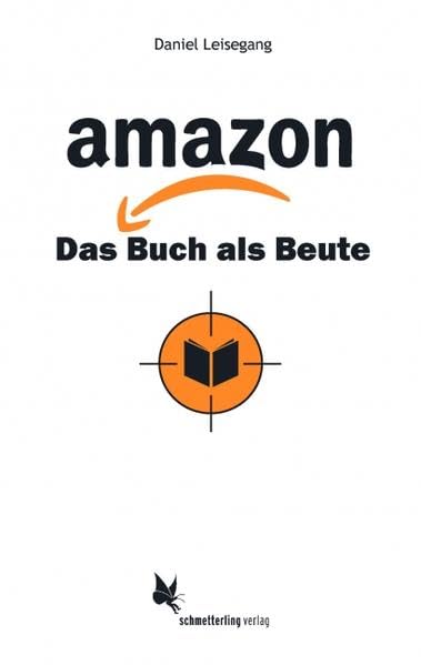 amazon: Das Buch als Beute Law