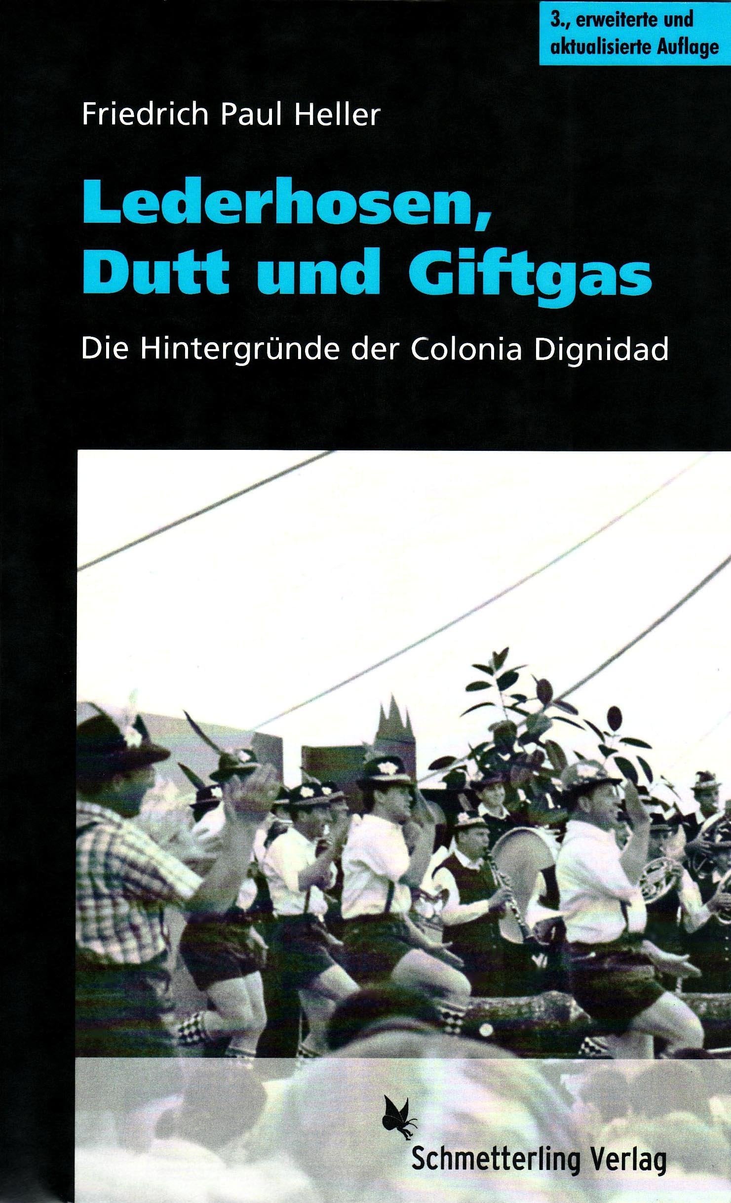 Lederhosen, Dutt und Giftgas: Die Hintergründe der Colonia Dignidad Politics & History