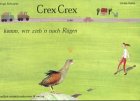 Product Image: Crex Crex: Oder Komm, wir zieh'n nach Rügen