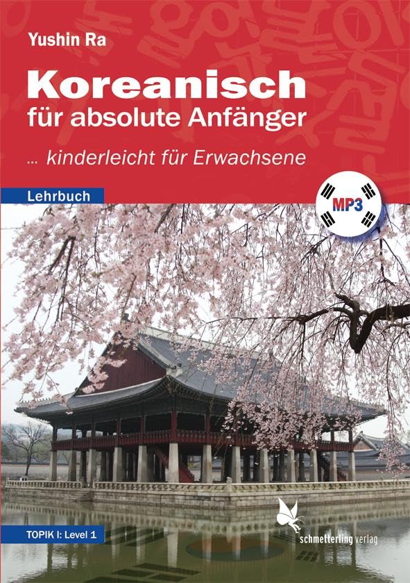 Koreanisch für absolute Anfänger (Lehrbuch) Learning & Reference